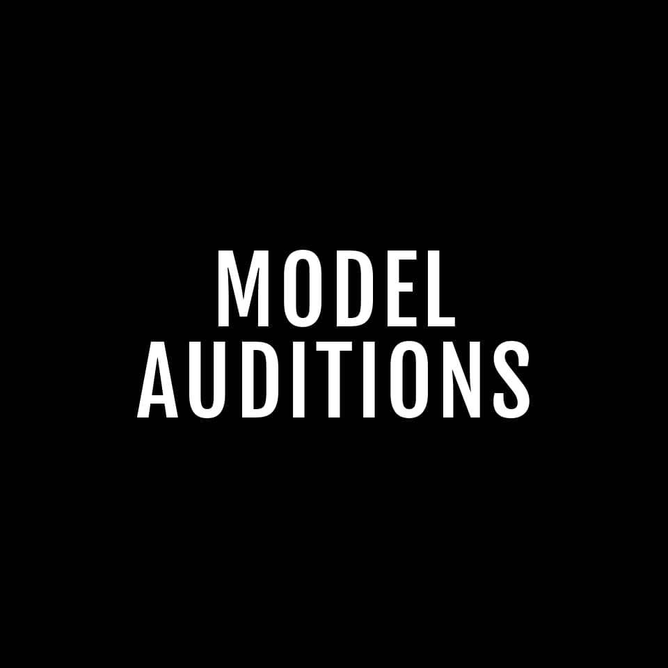 Model Auditions